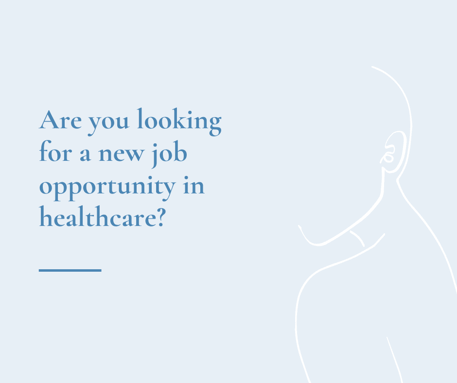 Are you looking for a new job opportunity in healthcare? 